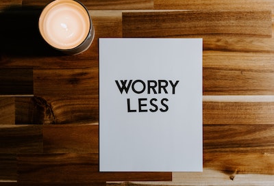 how to stop worrying about the future and enjoy life today, worry, anxiety